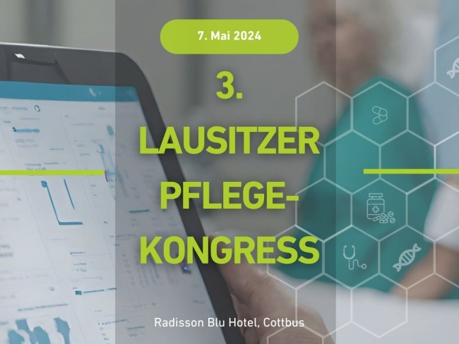 3. Lausitzer Pflegekongress am 7. Mai in Cottbus